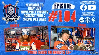 The Knighted  Ep 104 Teamlist Tuesday LIVE [upl. by Anaujat]