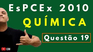 EsPCEx 2010  Tema TABELA PERIÓDICA  Questão 19 Química [upl. by Castara]