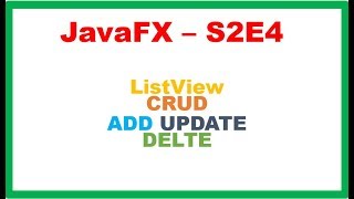 JavaFX S1E4  ListView CRUD  ADD UPDATE DELETE [upl. by Lika]