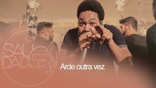 Thalles Roberto  Arde Outra Vez Saudade  Clipe Oficial [upl. by Ardnosac]