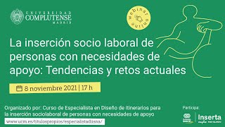 La inserción socio laboral de personas con necesidades de apoyo tendencias y retos actuales [upl. by Thacker]