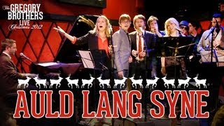 Auld Lang Syne  The Gregory Brothers Live [upl. by Jamie]