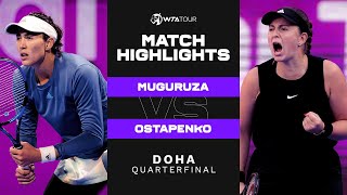 Garbiñe Muguruza vs Jelena Ostapenko  2022 Doha Quarterfinal  WTA Match Highlights [upl. by Abey688]