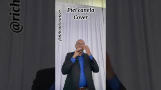 Cover Piel Canela Richard Castro richardcastro pielcanela cantantenacional costarica [upl. by Llerrut496]