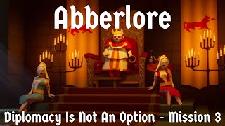 Diplomacy Is Not An Option  Abberlore  Nightmare [upl. by Ishmael]