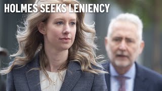 Elizabeth Holmes Requests Leniency for Theranos Crimes [upl. by Eirtemed950]