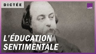 La Dictée géante  quotL’Éducation sentimentalequot de Gustave Flaubert 1869 [upl. by Pliner]