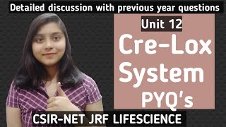 CreLox System amp its PYQs  CSIRNET JRF LIFESCIENCE [upl. by Aryajay]