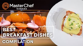 Best Breakfast Recipes  MasterChef Canada  MasterChef World [upl. by Eiramoj]