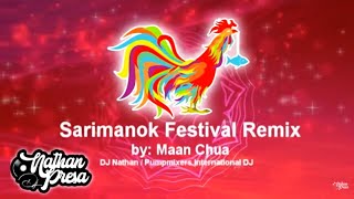 Sarimanok by Maan Chua Festival Remix [upl. by Amles]