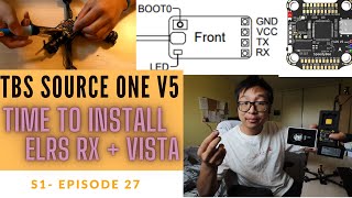 HOW TO INSTALL A ELRS RX amp VISTALINK TO A FLIGHT CONTROLLER  TBS SOURCE ONE V5 Budget Build  EP 4 [upl. by Haidadej]