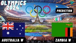 Australia vs Zambia Live Stream Womens Olympic 2024 Commentary Score amp Highlights [upl. by Eugen]