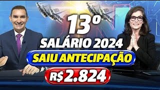 INSS 1ª PARCELA do 13º SALÁRIO para os APOSENTADOS  CALENDÁRIO INSS 2024  VEJA DATAS e VALORES [upl. by Nwatna101]