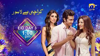 Karachi Se Lahore  Airing on Eid Day 3  Saima Waseem  Saima Akram Chaudhry [upl. by Heda]