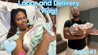 LABOR AND DELIVERY VLOG BABY 3💙 [upl. by Atinauj]