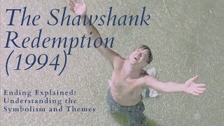 The Shawshank Redemption Ending Explained Understanding the Symbolism and Themes [upl. by Asin535]