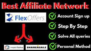 Flexoffers Affiliate Program  Flexoffer Sign UP  Best Affiliate Programs  Flex Offers Review [upl. by Anial]