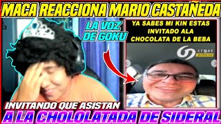 😂MACARIUS REACCIONA A MARIO CASTAÑEDA LA VOZ DE GOKU😱INVITANDO QUE ASISTAN A LA CHOCOLATADA😂SIDERAL [upl. by Norbie306]