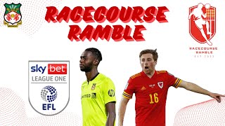 Racecourse Ramble  Wrexham AFC Podcast [upl. by Siegler]