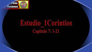 Estudio 1 Carta a los CorintiosCapítulos 71 23  Virgilio Vangioni [upl. by Inatsed]