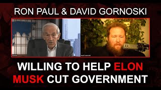 Ron Paul Willing to Help Elon Cut Government [upl. by Peppy432]