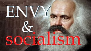 Envy amp Socialism [upl. by Lajet]