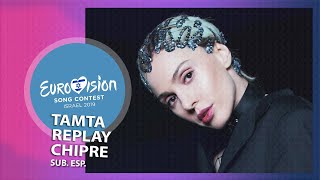 Tamta  Replay  Sub Español  Chipre  Eurovision 2019 [upl. by Gorton475]