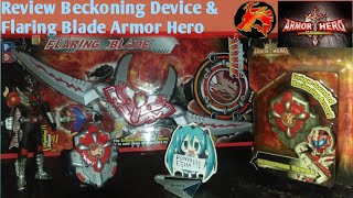 Review Beckoning Device amp Flaring Blade Armor Hero Dragon Man By Auldey [upl. by Jeraldine957]