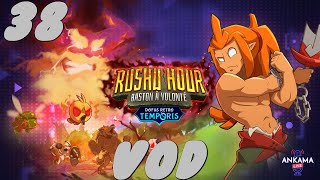 Temporis  Rushu Hour 38 Dofus Retro [upl. by Eelsew]