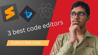 3 best code editors 🔥 editors code [upl. by Anjanette]