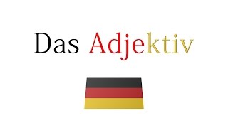 Ladjectif allemande  das deutsche Adjektiv [upl. by Tanner907]