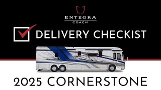 2025 Cornerstone Delivery Checklist  Entegra Coach [upl. by Home]