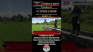 LI TIPIKOR amp AHICW BONGKAR DUGAAN PEMANFAATAN DAK UNTUK KOLAM PRIBADI OKNUM PEJABAT DI TOBA [upl. by Nnywg933]