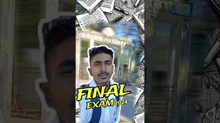 MY FIRST FINAL EXAM 2024🥲🙂  MEMORIES OF EXAM 2024🤗🥲 minivlog sumitsinghvlogs youtubeshorts [upl. by Capps]