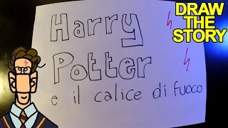 HARRY POTTER E IL CALICE DI FUOCO in 7 minuti  Draw The Story [upl. by Antonina253]