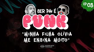 Fogaça se declara para a filha Olívia quotMe ensina muitoquot  Ser Pai é Punk [upl. by Nennerb899]