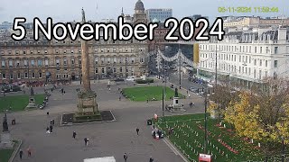 5 November 2024  Glasgows George Square webcam [upl. by Davenport]