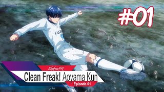 Clean Freak Aoyama kun  Episode 1 SubEnglish Subtitles [upl. by Yelknirb871]