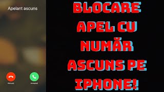 Blocare apel cu număr ascuns pe iPhone [upl. by Acirtal]