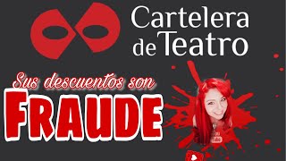 Descuentos en Cartelera de Teatro Fraude  Reseñas con Anna [upl. by Leila]