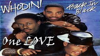 Whodini  One LOVE [upl. by Durware]