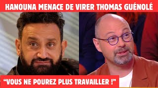 CYRIL HANOUNA MENACE DE VIRER THOMAS GUÉNOLÉ APRÈS UN VIF DÉSACCORD SUR LE BOYCOTT DE FRANCEISRAËL [upl. by Polik]