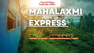 Mumbai To Kolhapur Mahalaxmi Express Full Journey  Kolhapur Series EP 01 Mumbai To Kolhapur [upl. by Hanako899]