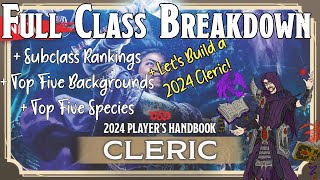 DampD 2024 Cleric Full Class Breakdown [upl. by Nessy703]