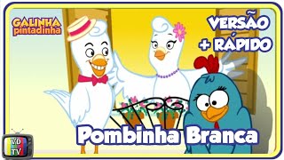 Pombinha Branca  Galinha Pintadinha DVD 2 [upl. by Ahsiat338]