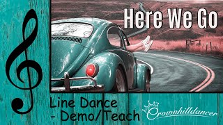 Here We Go  Line Dance [upl. by Oremar]