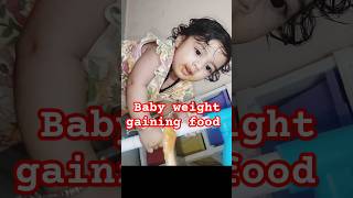 7to12months old baby food chart weightgainfoods shorts baby shorts CrazyCoupleShow [upl. by Atteuqnas]