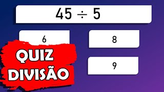 Quiz da Divisão  15 perguntas para voce treinar [upl. by Hanafee]