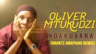 Oliver Mtukudzi  Ndakuvara Amapiano Remix Prod By Dj Grantz [upl. by Colburn687]