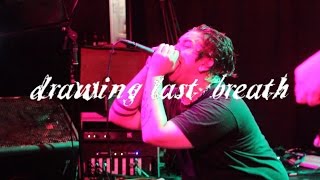 DRAWING LAST BREATH  FULL SET  AUDIO GLASGOW  220916 [upl. by Azaleah]